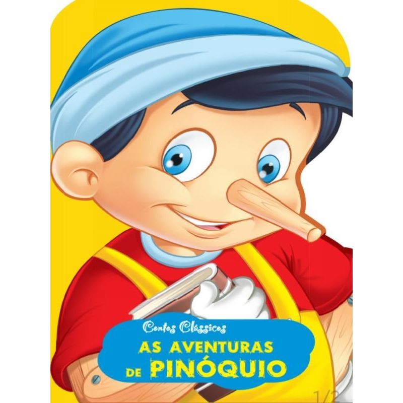 CONTOS CLÁSSICOS - AS AVENTURAS DE PINOQUIO