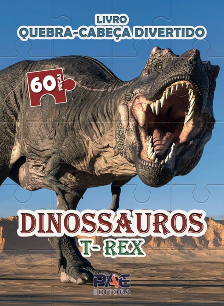 LIVRO QUEBRA-CABECA DIVERTIDO DINOSSAUROS T-REX