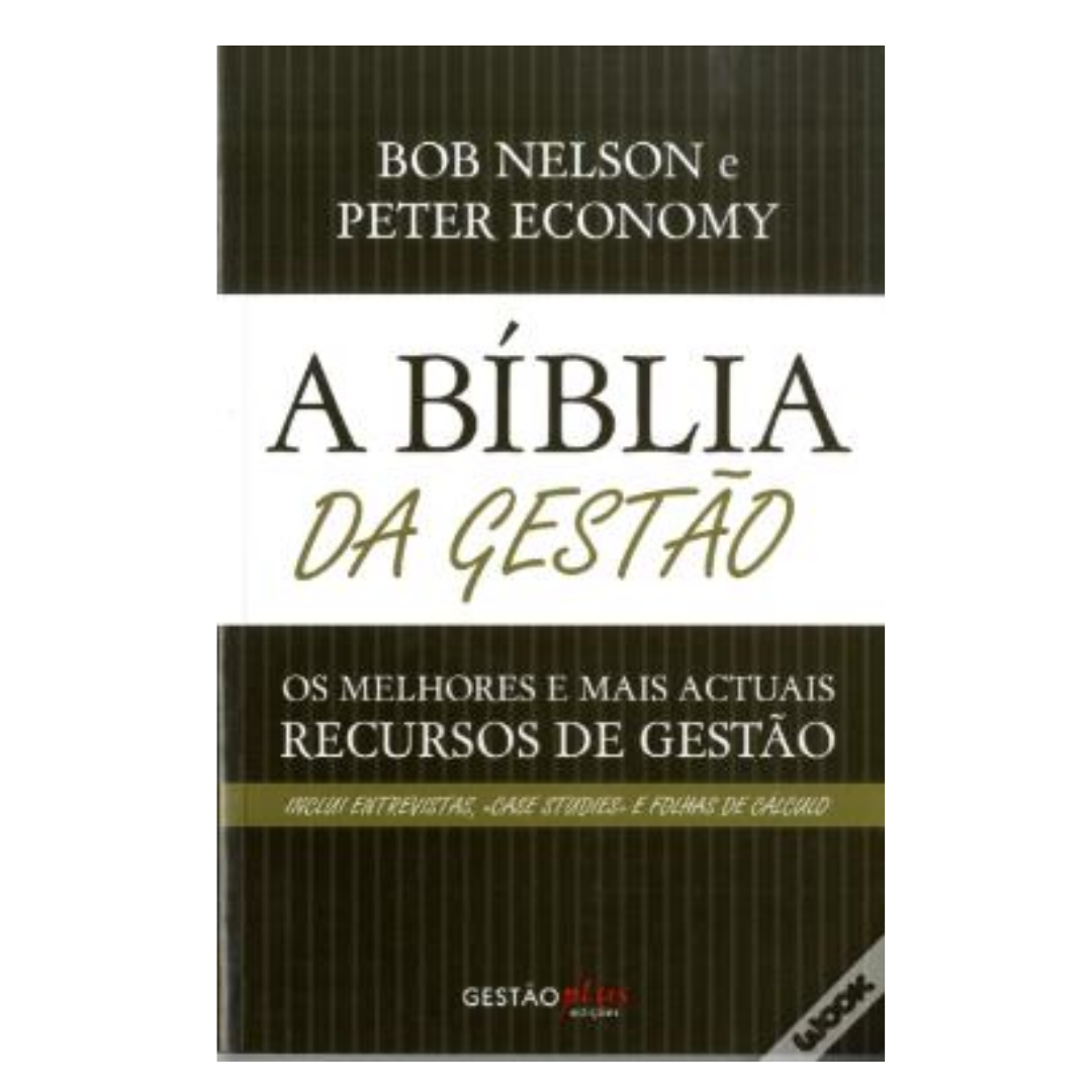 A Bíblia da Gestão - 2ª Edição