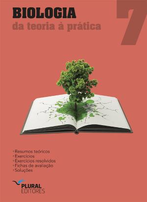 Biologia 7ª Classe - Da Teoria à Prática