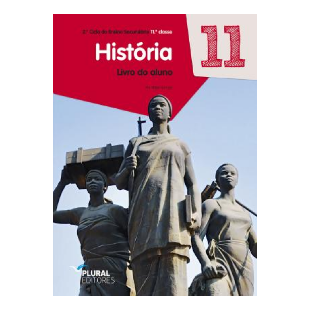 História- 11.ª Classe- Edição Plural