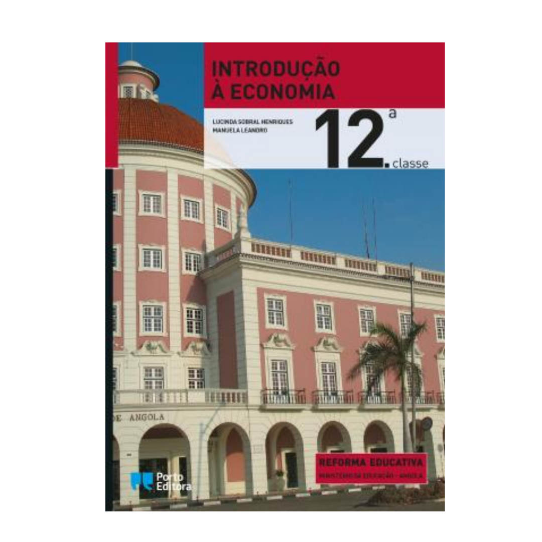 Introdução á Economia 12.ª Classe