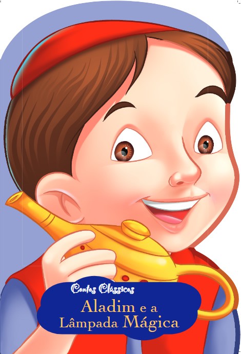 CONTOS CLÁSSICOS Aladin e a Lampada mágica