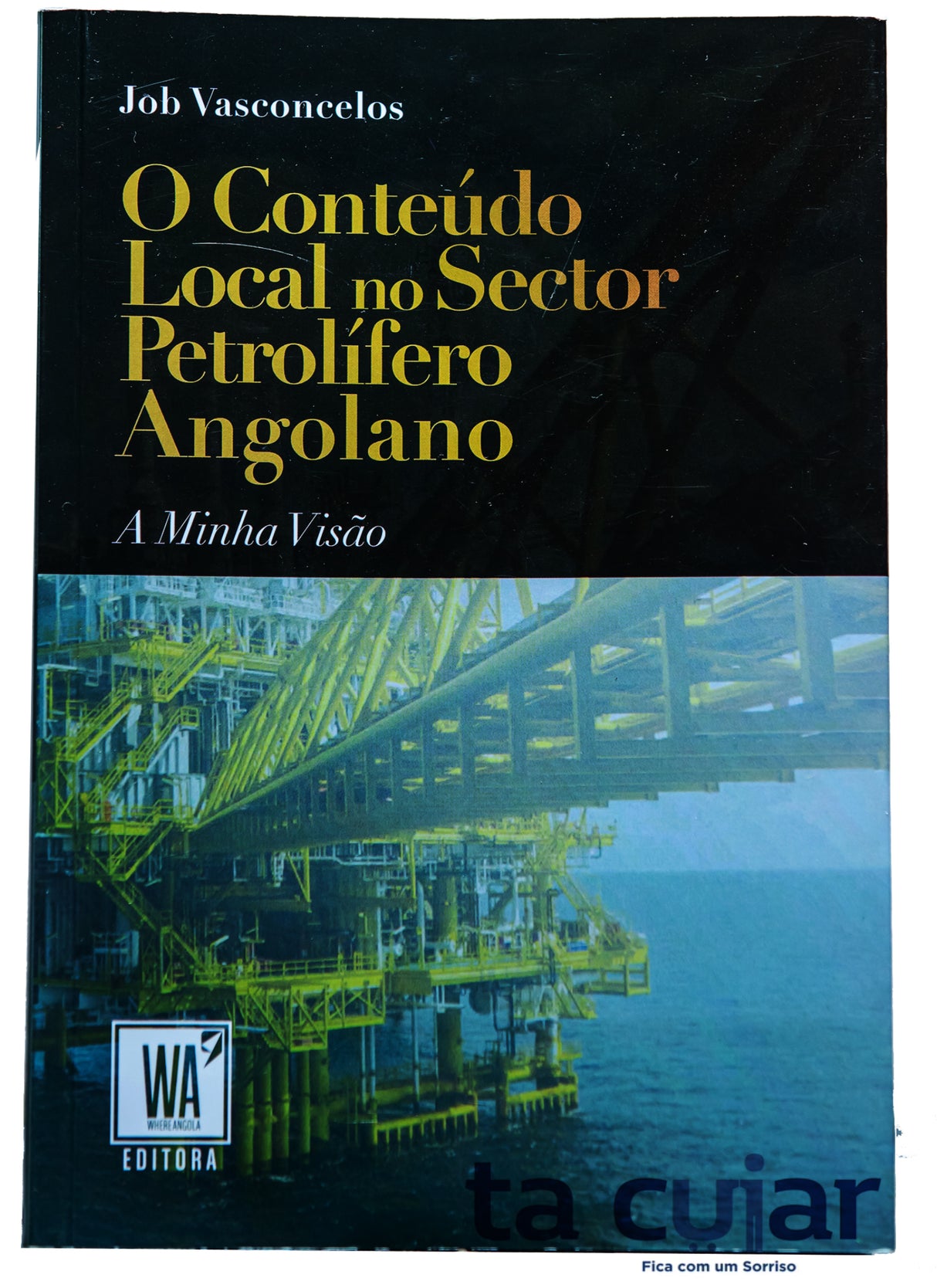 O Conteúdo Local no Sector Petrolífero Angolano