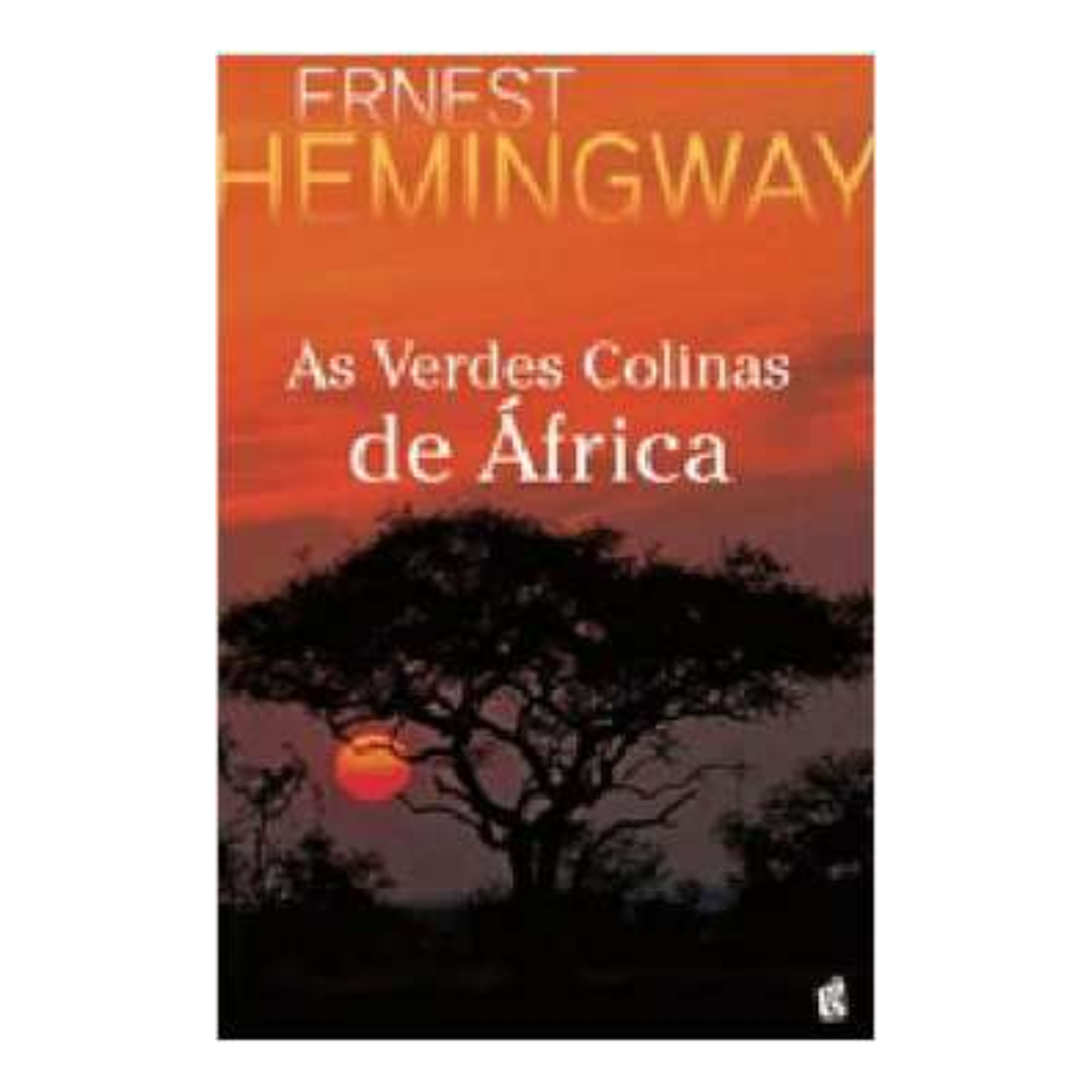 As Verdes Colinas De África