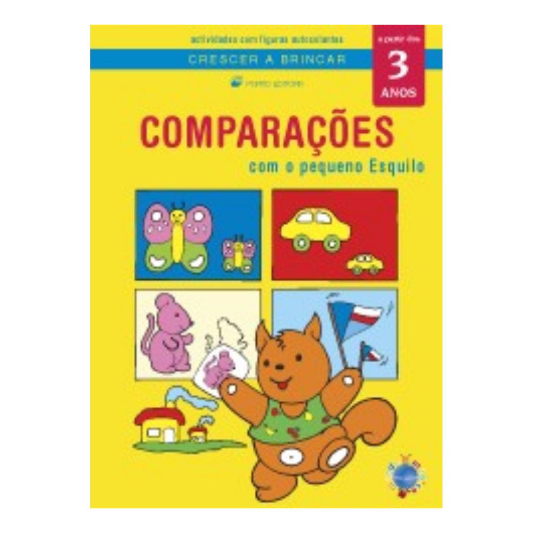 Comparações Com o Pequeno Esquilo- 3 anos