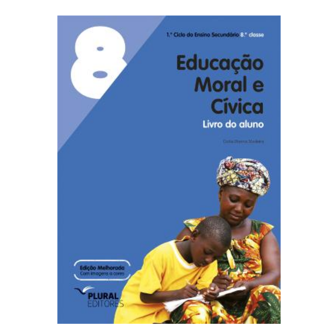 Educação Moral e Cívica - 8.ª Classe