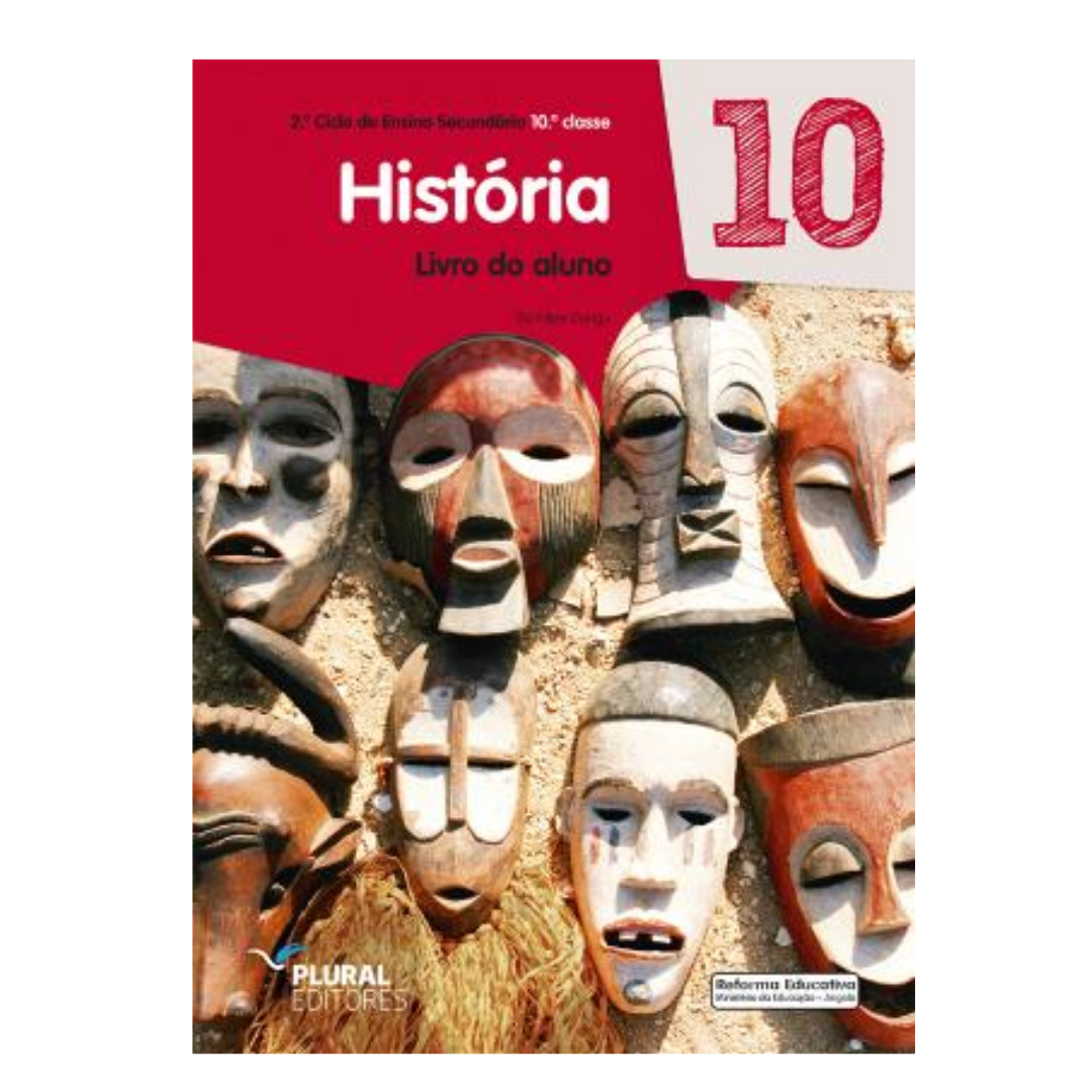 História- 10.ª Classe- Edição Plural
