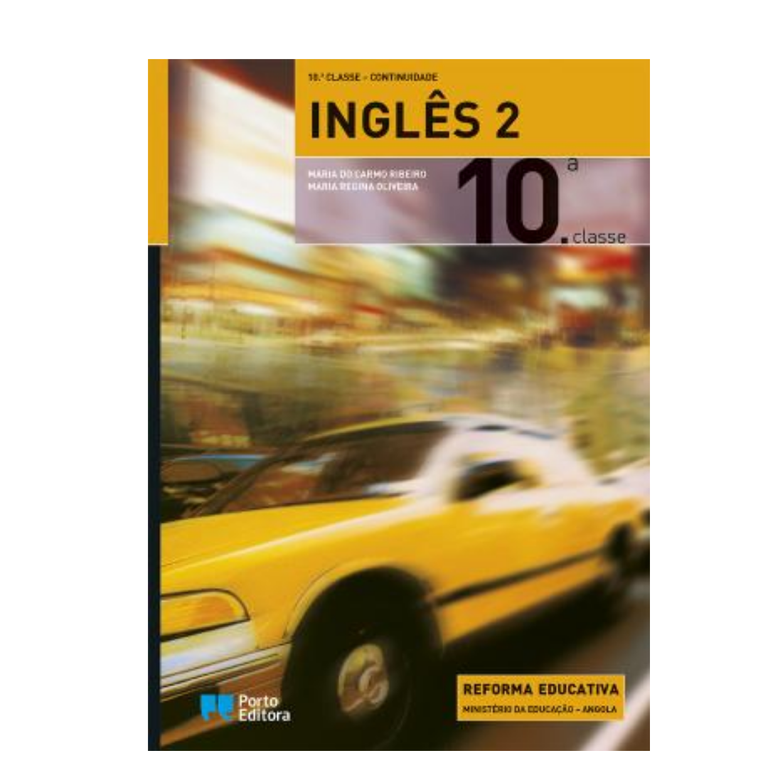 Inglês 2- 10.ª Classe Continuidade