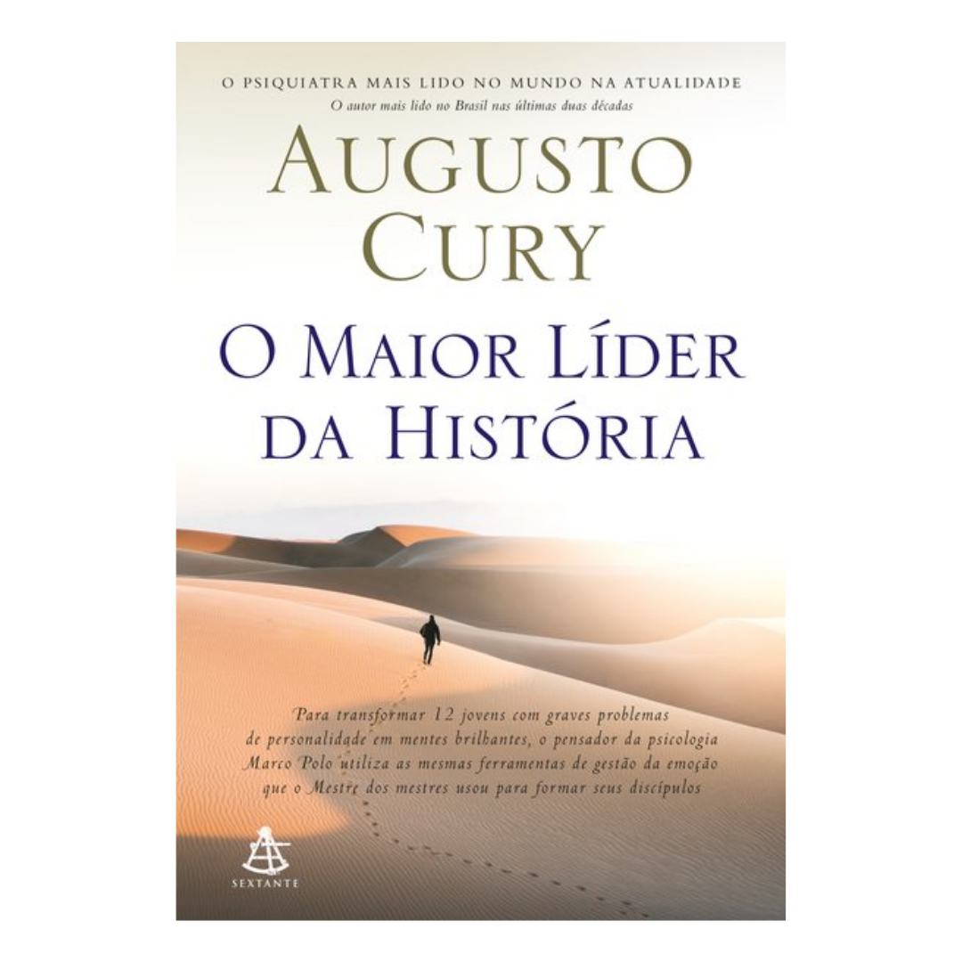 Augusto Cury - O Maior Líder Da História