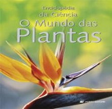 O Mundo das Plantas